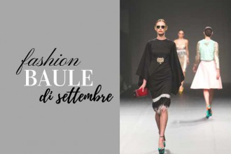 come vestirsi a settembre - fashion baule di settembre - autunno 2017 - tendenze moda