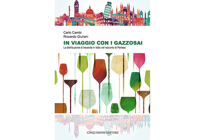 in viaggio con i gazzosai partesa cinquesensi editore bevande distribuzione