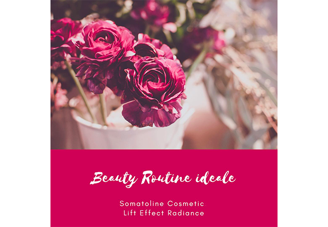 somatoline cosmetic beauty routine ideale lift effect radiance